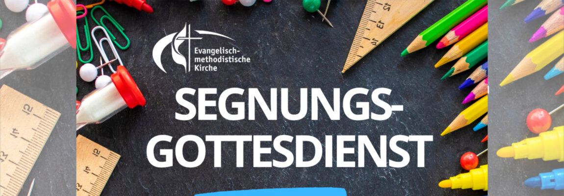 Segnungsgottesdienst für das neue Schul- und Kindergartenjahr