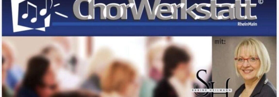 Chorwerkstatt RheinMain – Anmeldung