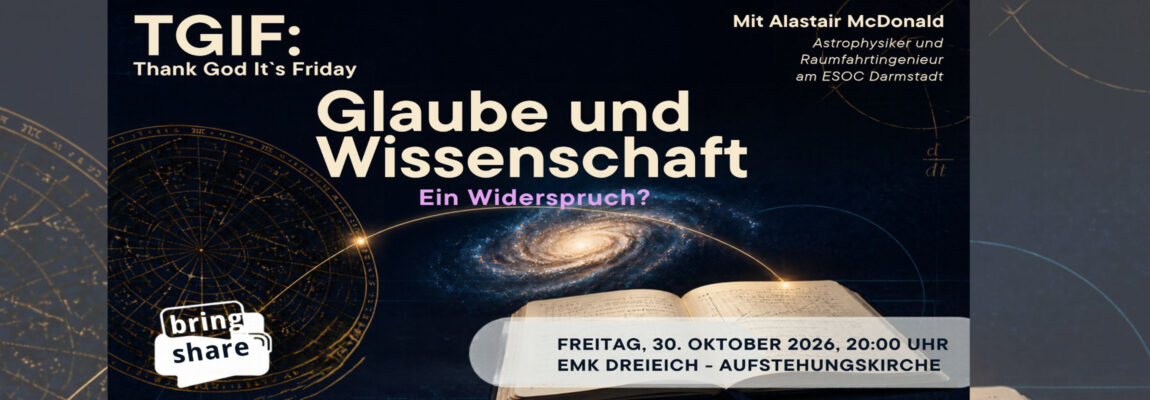 Christen und Wissenschaftler – ein Widerspruch?